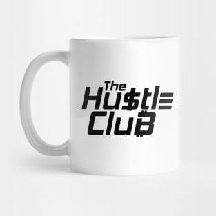 Currency - The Hustle Club Mug